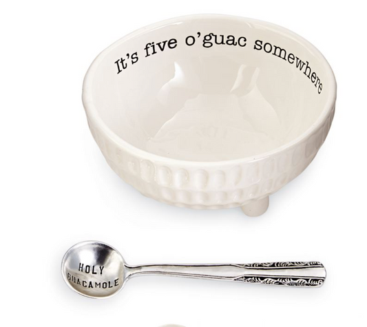 "IT'S FIVE- O- GUAC SOMEWHERE" DIP BOWL
