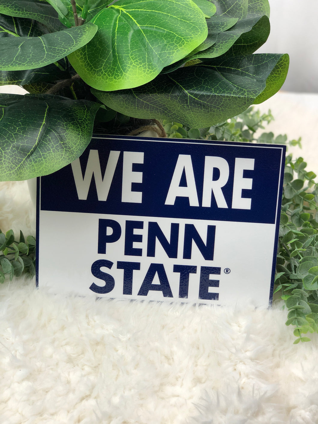 WE ARE PENN STATE BAR SIGN